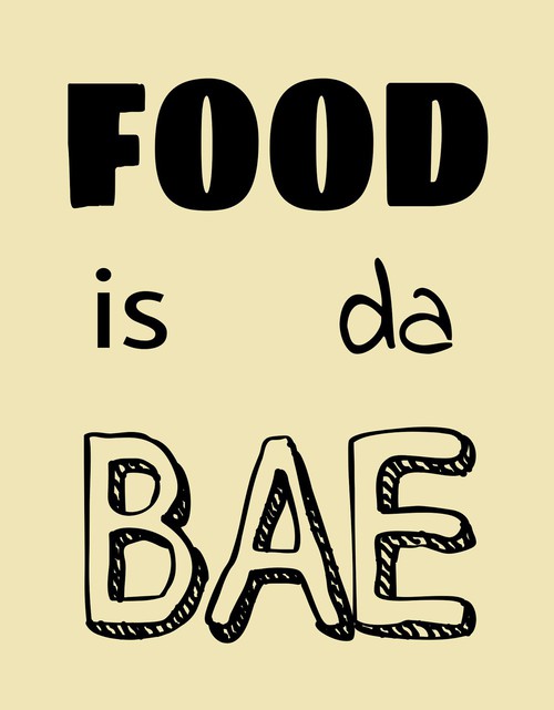 food is bae